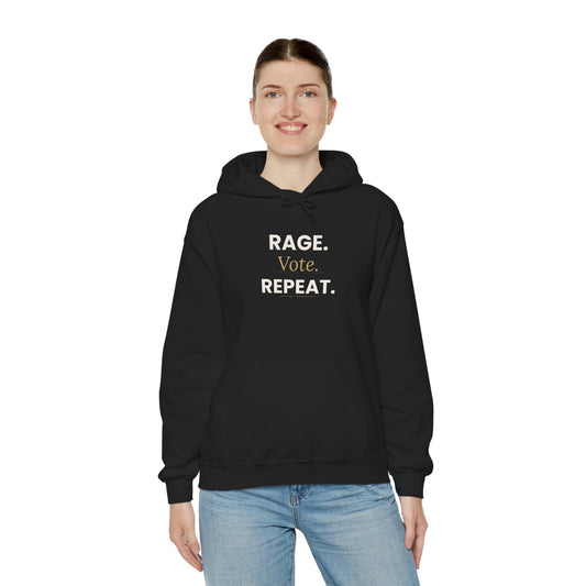 Hoodie — RAGE. Vote. REPEAT. Political Activism Pullover
