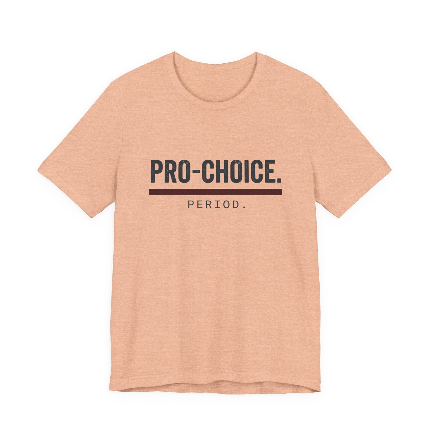 Pro-Choice Period t-shirt by Moral Fabric — bold feminist political tee Canada