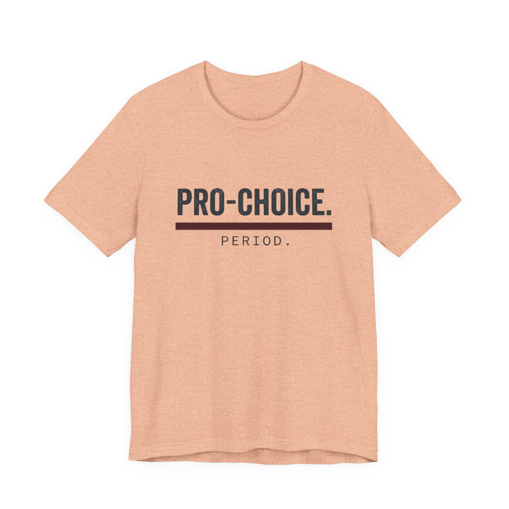 Pro-Choice Period t-shirt by Moral Fabric — bold feminist political tee Canada