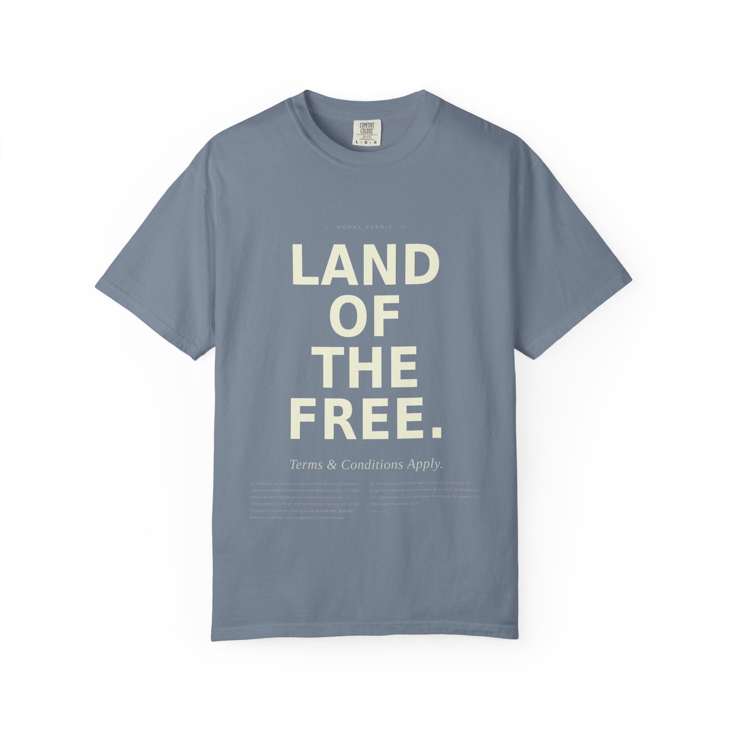 Land of the Free (Some Conditions Apply) T-Shirt | Political Satire, Progressive Advocacy