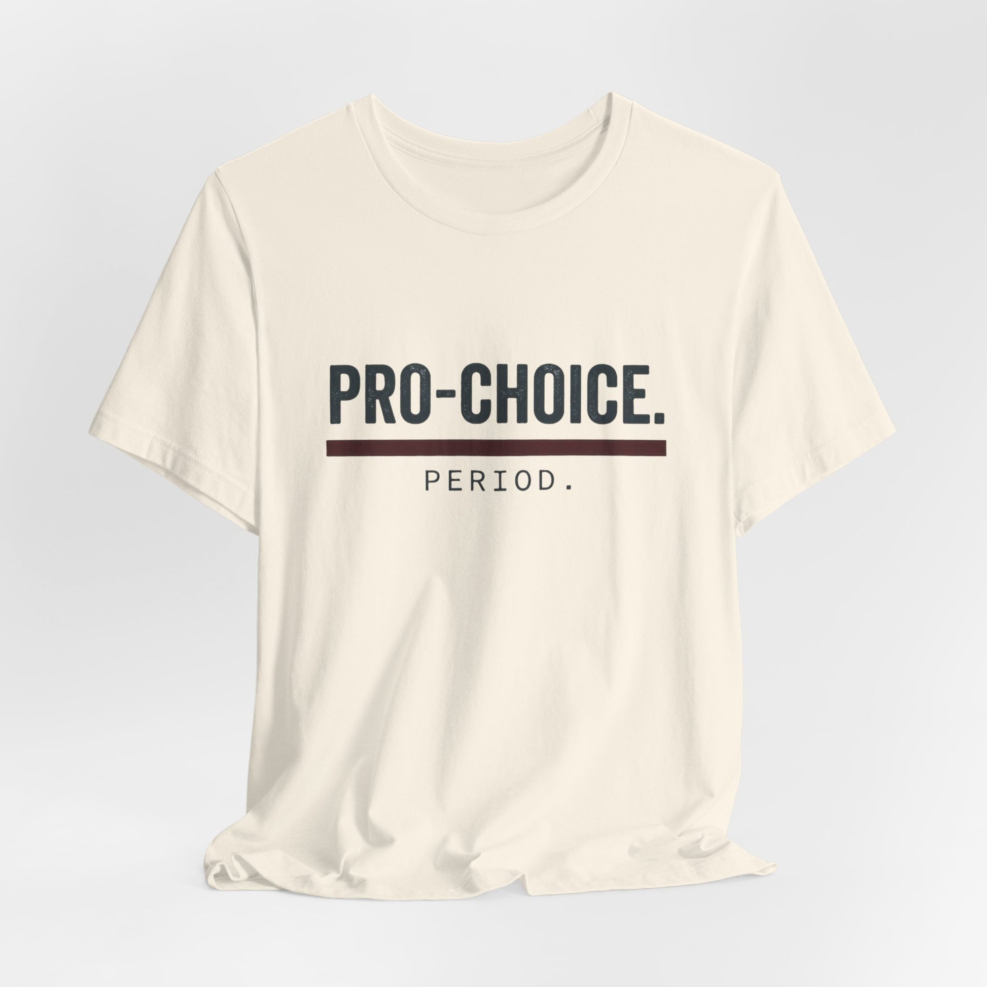 Pro-Choice Period t-shirt by Moral Fabric — bold feminist political tee Canada