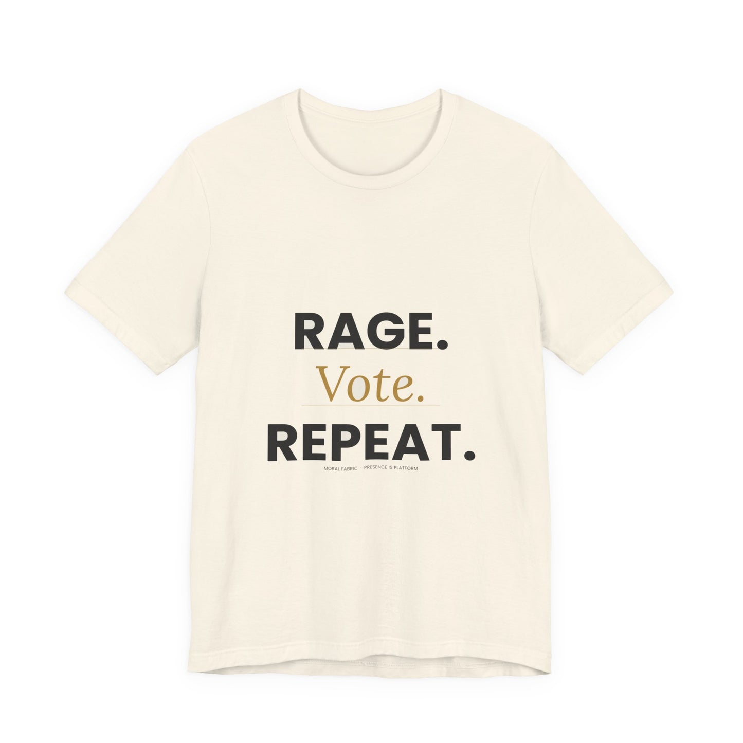 Rage Vote Repeat t-shirt by Moral Fabric — bold progressive political tee Canada