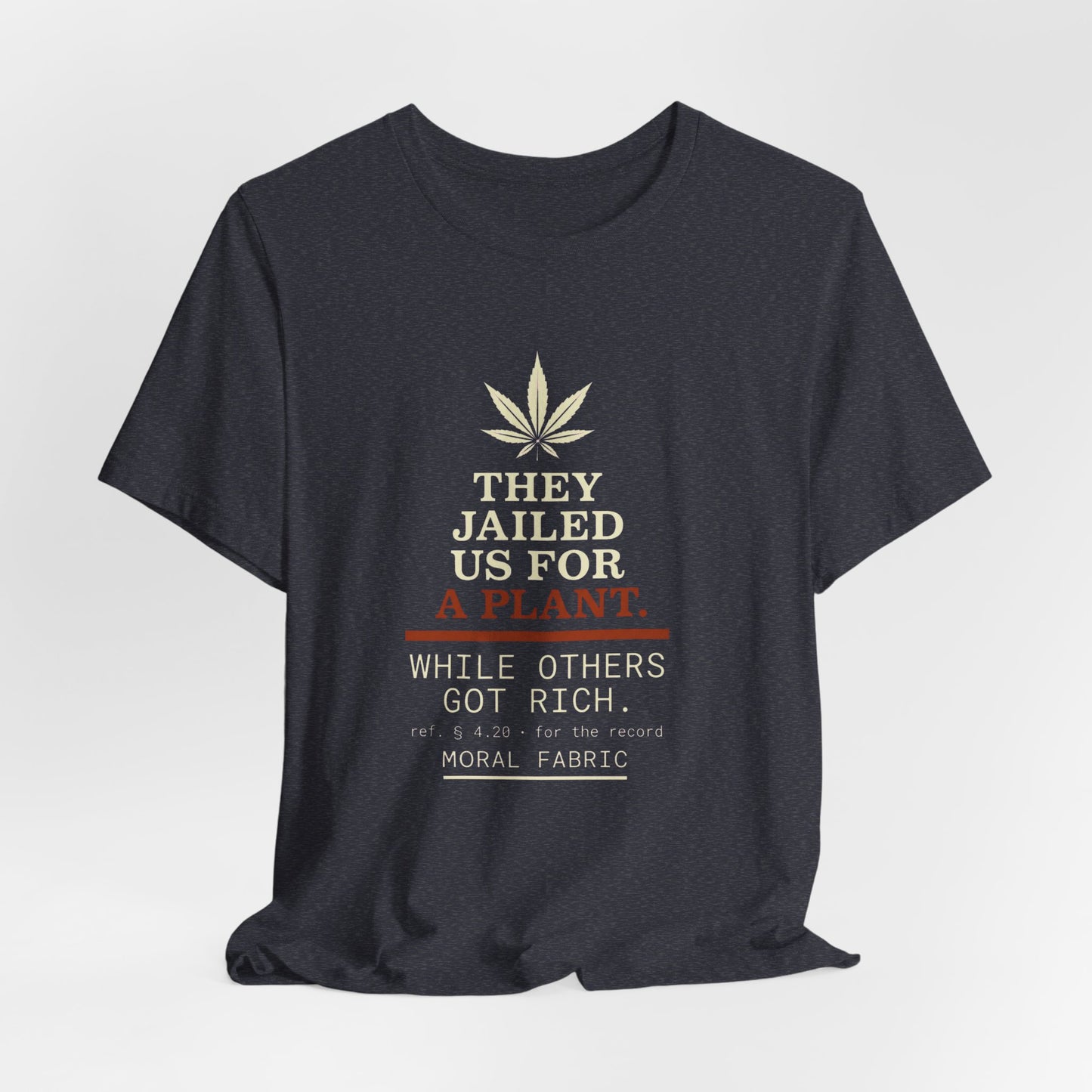 Section 4.20 Cannabis Justice Tee