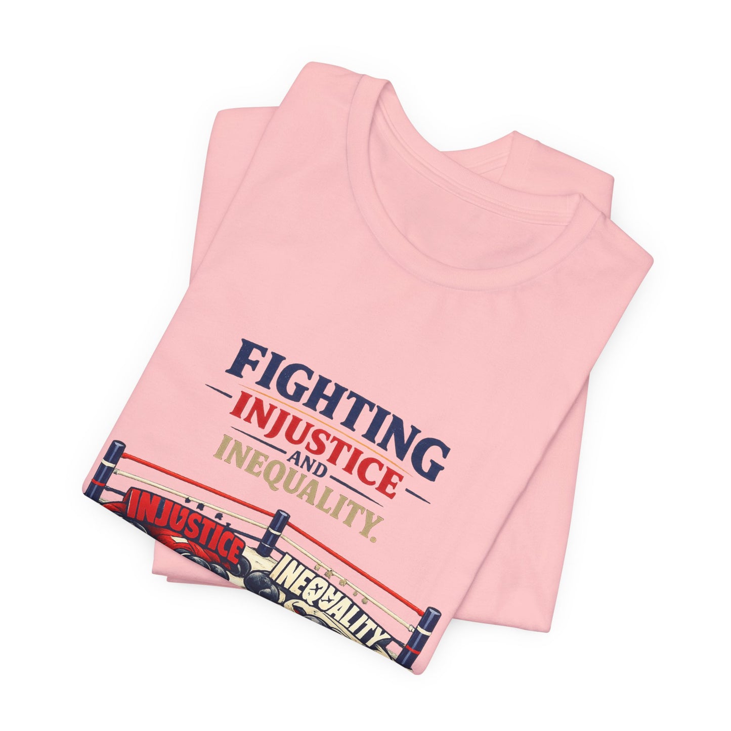 Fighting Injustice and Inequality t-shirt by Moral Fabric — social justice activist tee Canada