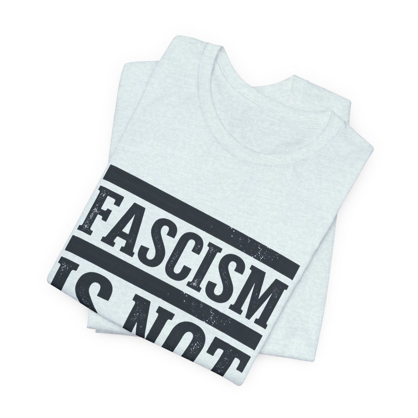 Fascism Is Not An Opinion t-shirt by Moral Fabric — anti-fascist political tee Canada