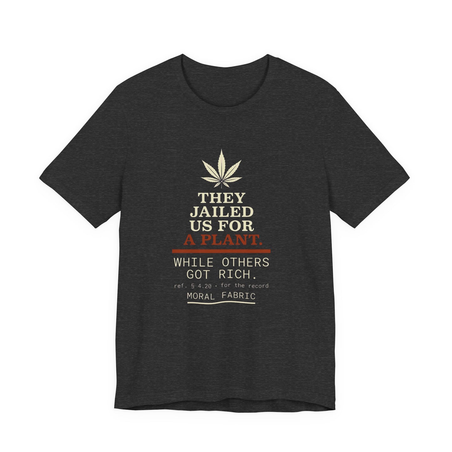 Section 4.20 Cannabis Justice Tee