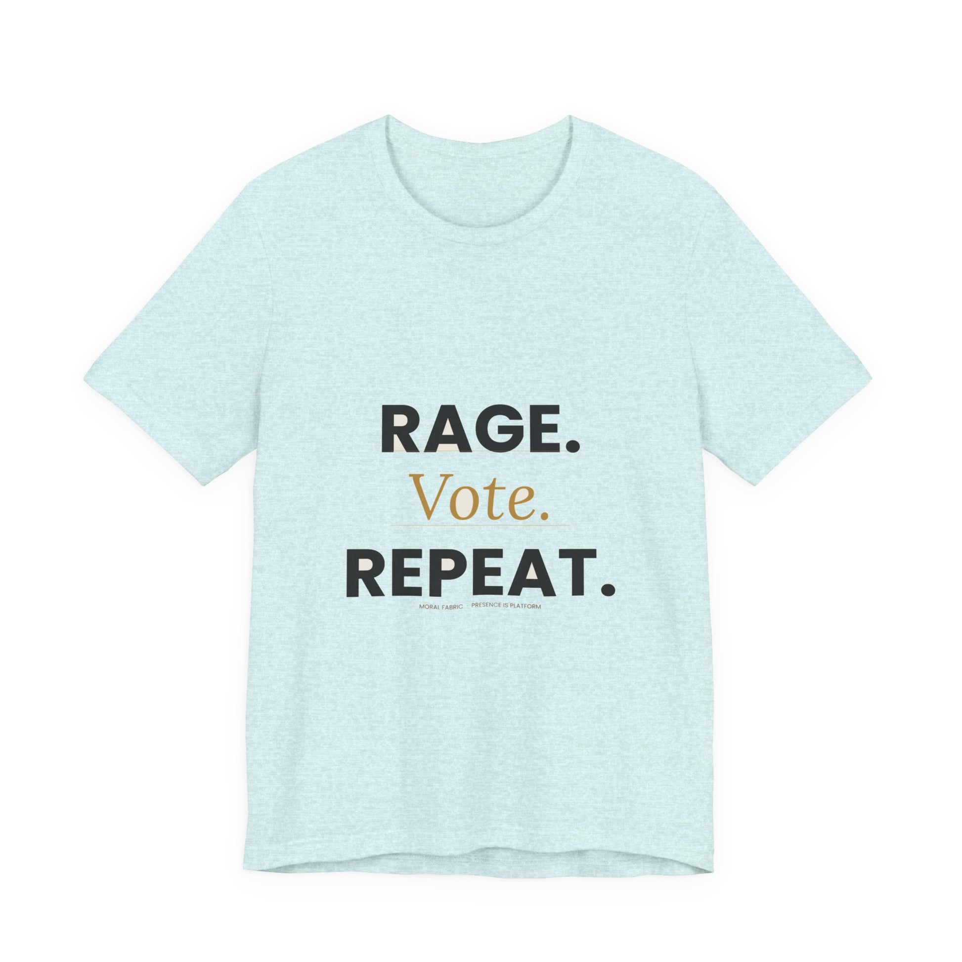 Rage Vote Repeat t-shirt by Moral Fabric — bold progressive political tee Canada