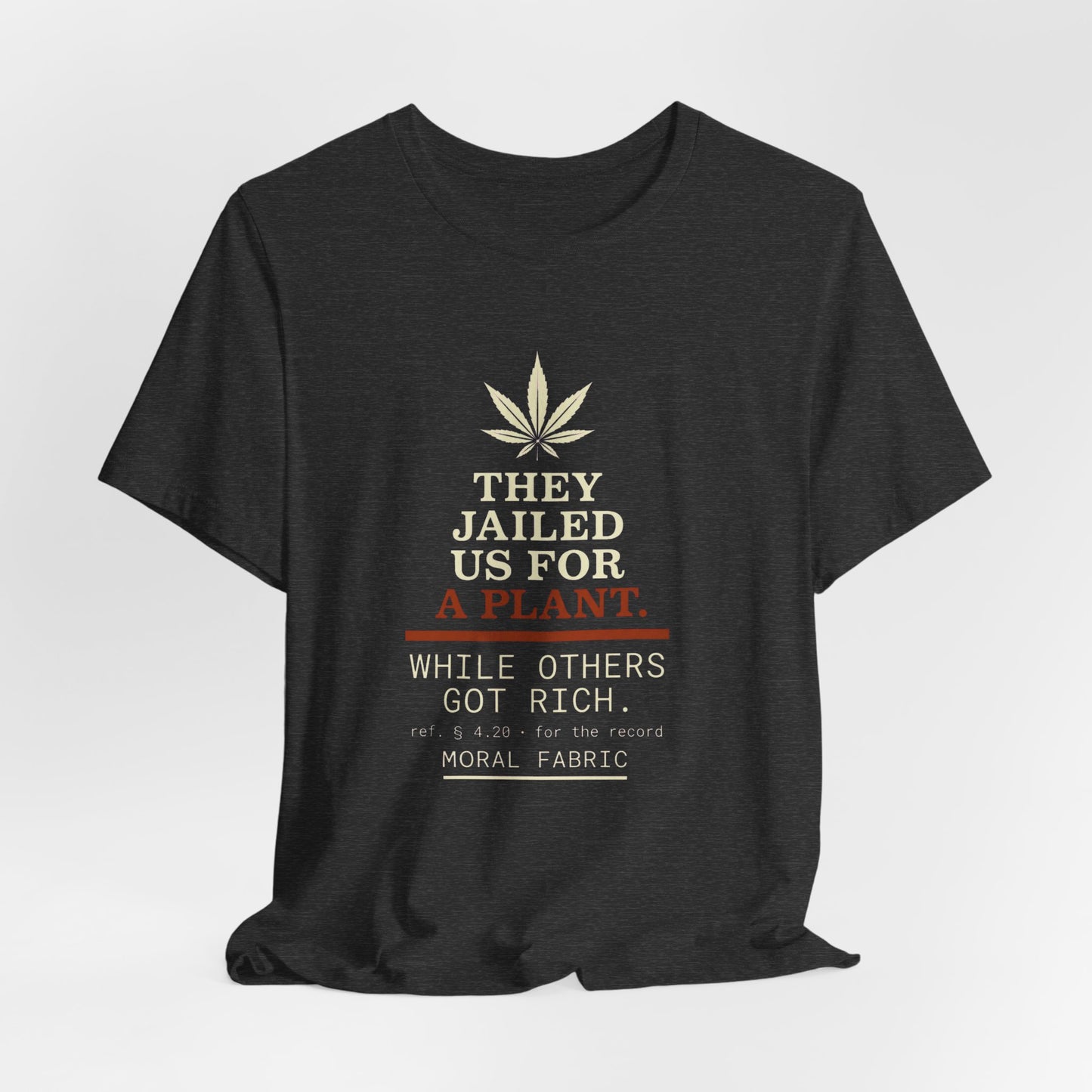 Section 4.20 Cannabis Justice Tee
