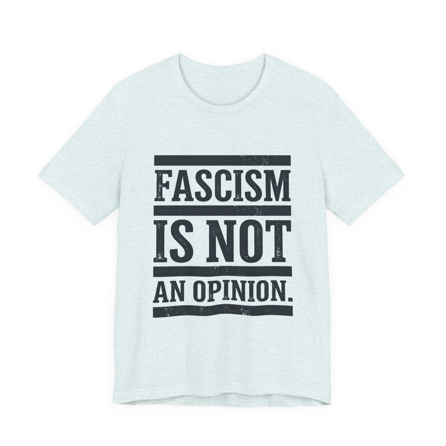 Fascism Is Not An Opinion t-shirt by Moral Fabric — anti-fascist political tee Canada