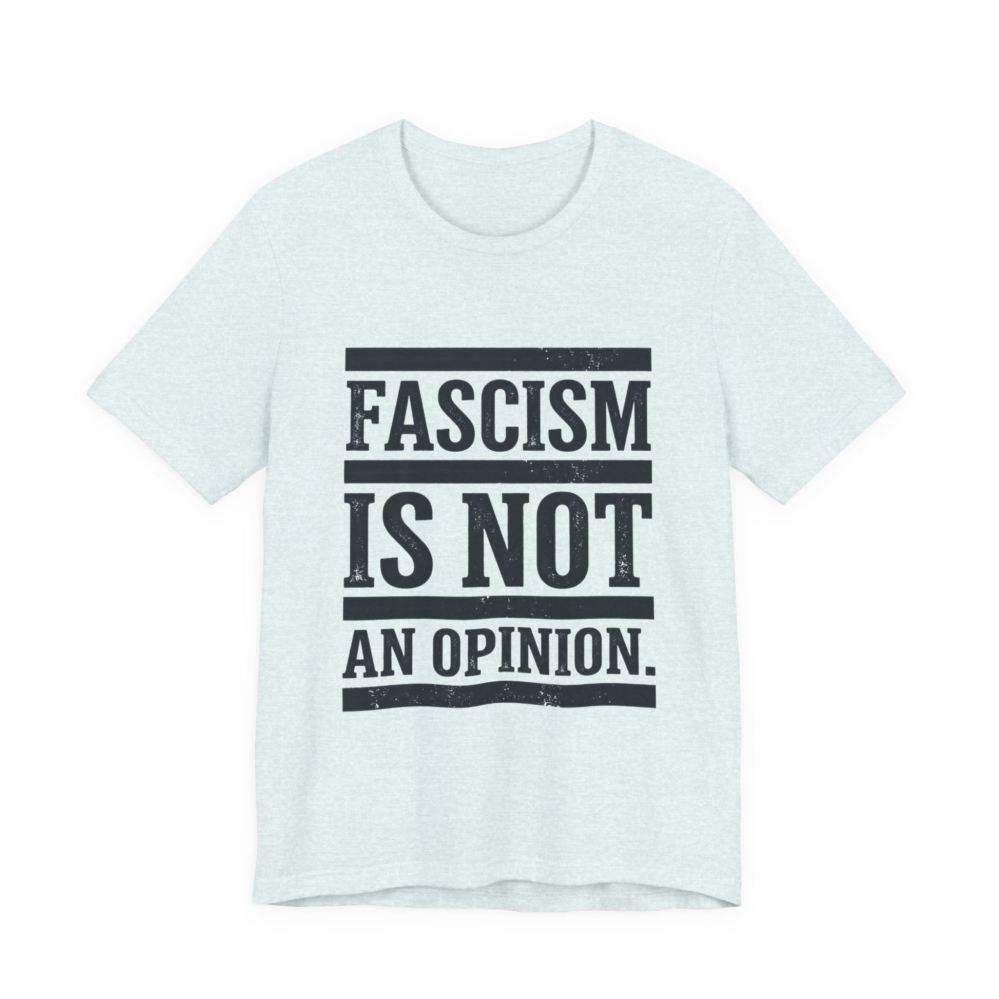 Fascism Is Not An Opinion t-shirt by Moral Fabric — anti-fascist political tee Canada