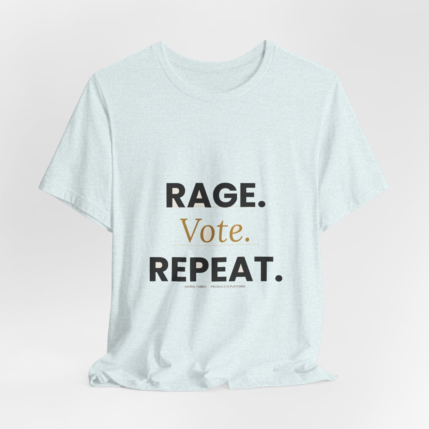 Rage Vote Repeat t-shirt by Moral Fabric — bold progressive political tee Canada