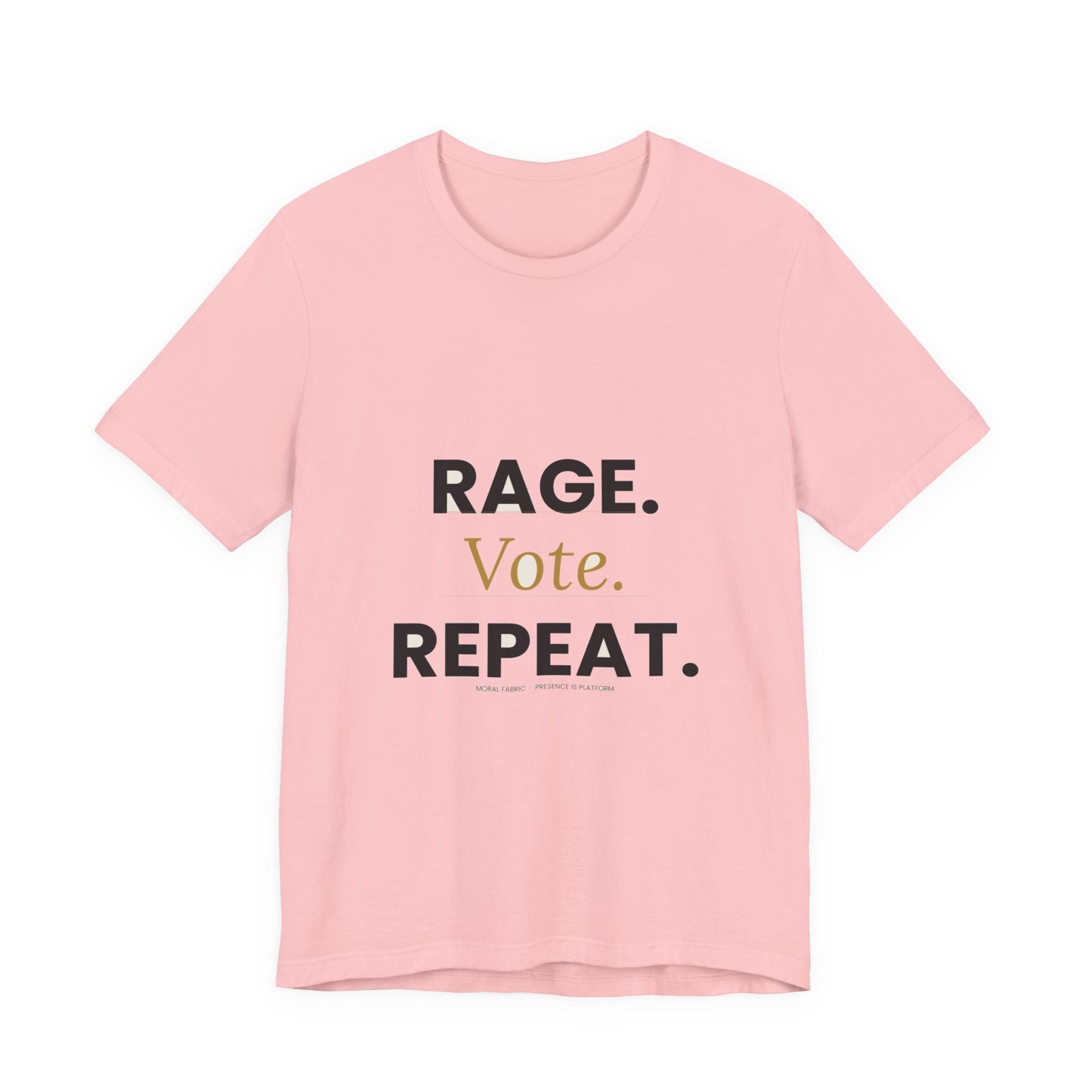 Rage Vote Repeat t-shirt by Moral Fabric — bold progressive political tee Canada
