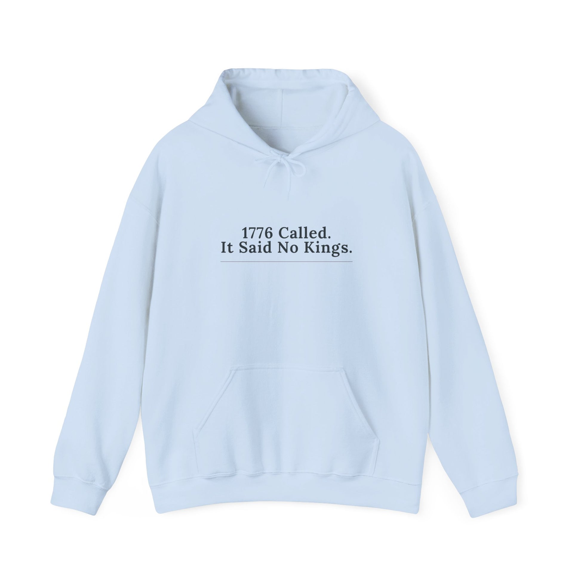 1776 Called It Said No Kings hoodie by Moral Fabric — anti-authoritarian political streetwear Canada