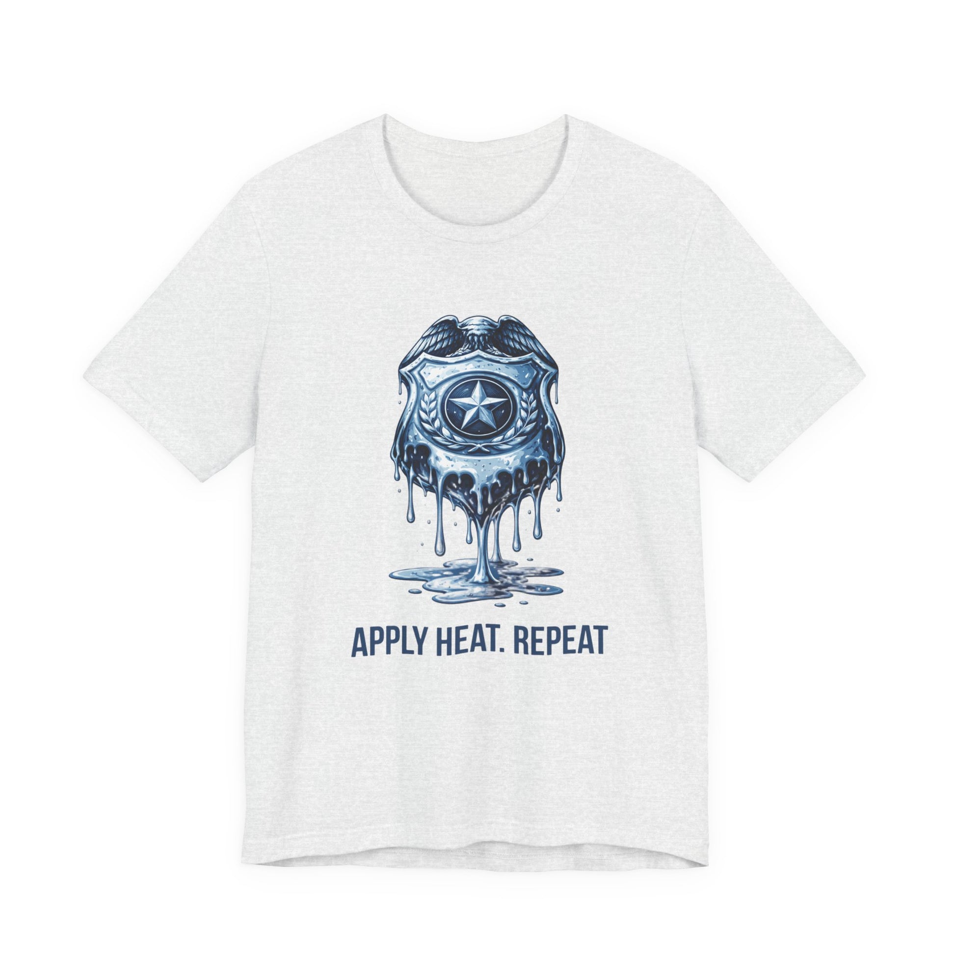 Apply Heat Repeat t-shirt by Moral Fabric — melting ICE badge graphic on progressive activist tee