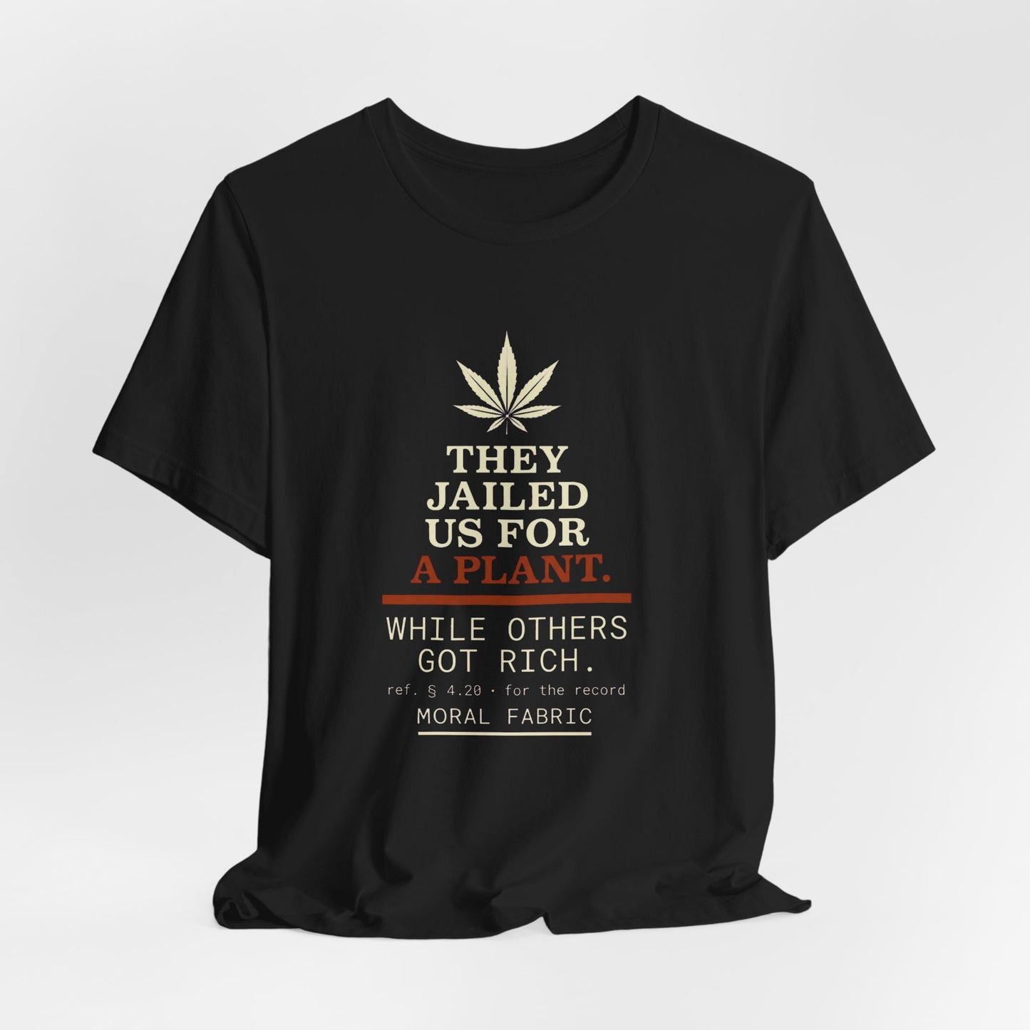 Section 4.20 Cannabis Justice Tee