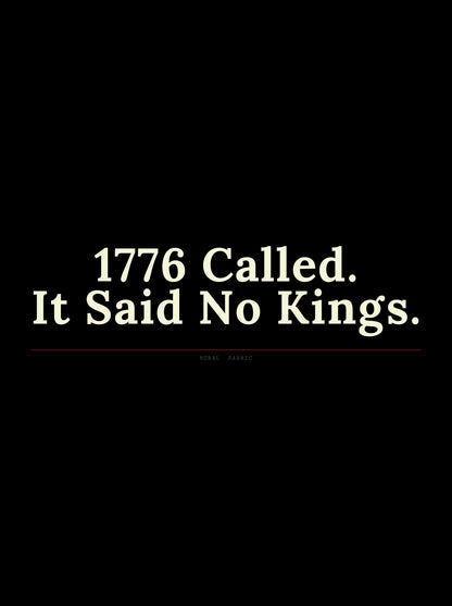 1776 Called It Said No Kings hoodie by Moral Fabric — anti-authoritarian political streetwear Canada