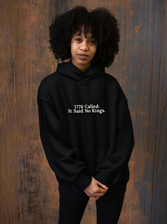 1776 Called It Said No Kings hoodie by Moral Fabric — anti-authoritarian political streetwear Canada