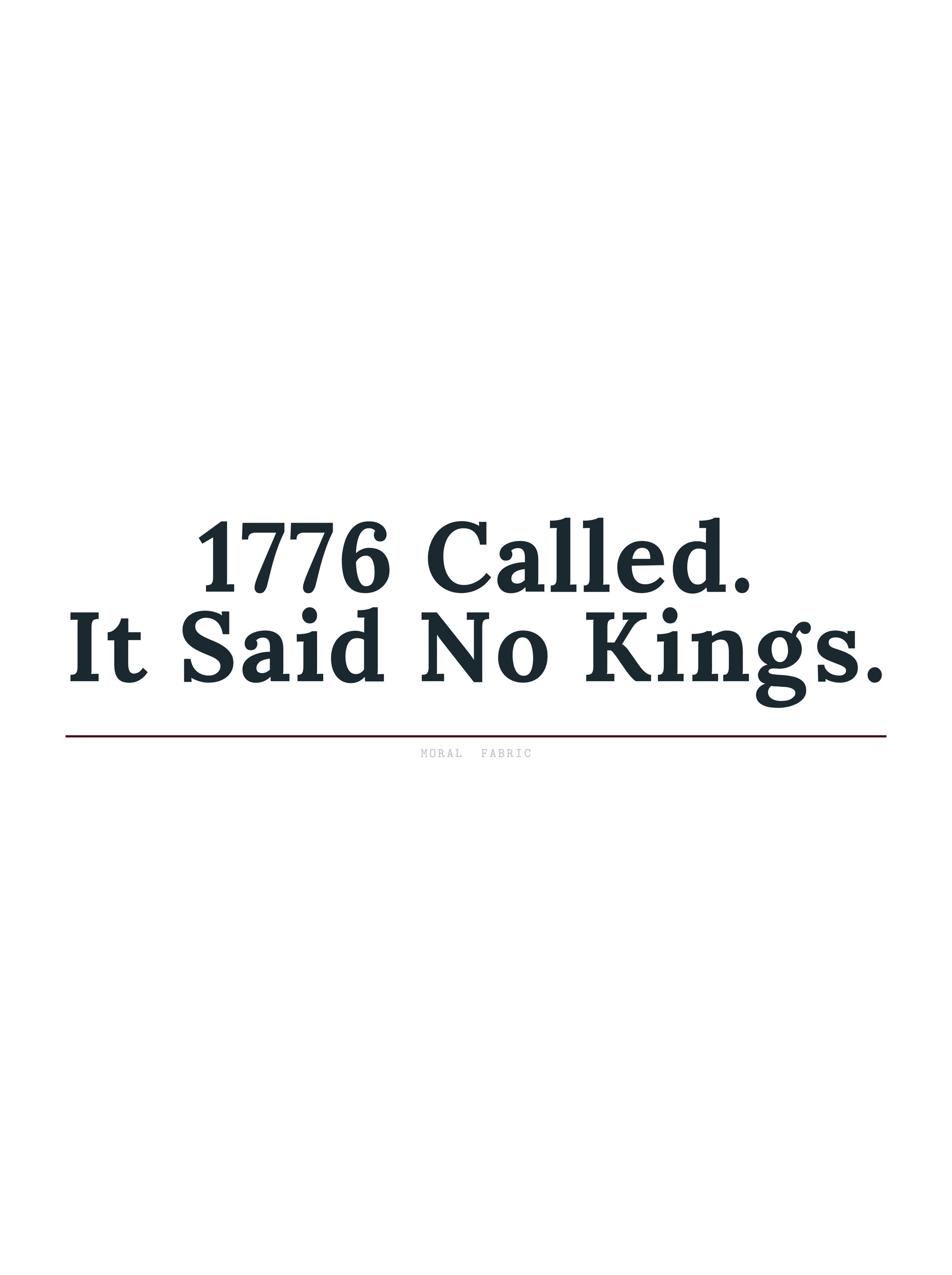1776 Called It Said No Kings hoodie by Moral Fabric — anti-authoritarian political streetwear Canada