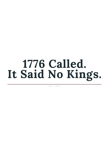 1776 Called It Said No Kings hoodie by Moral Fabric — anti-authoritarian political streetwear Canada