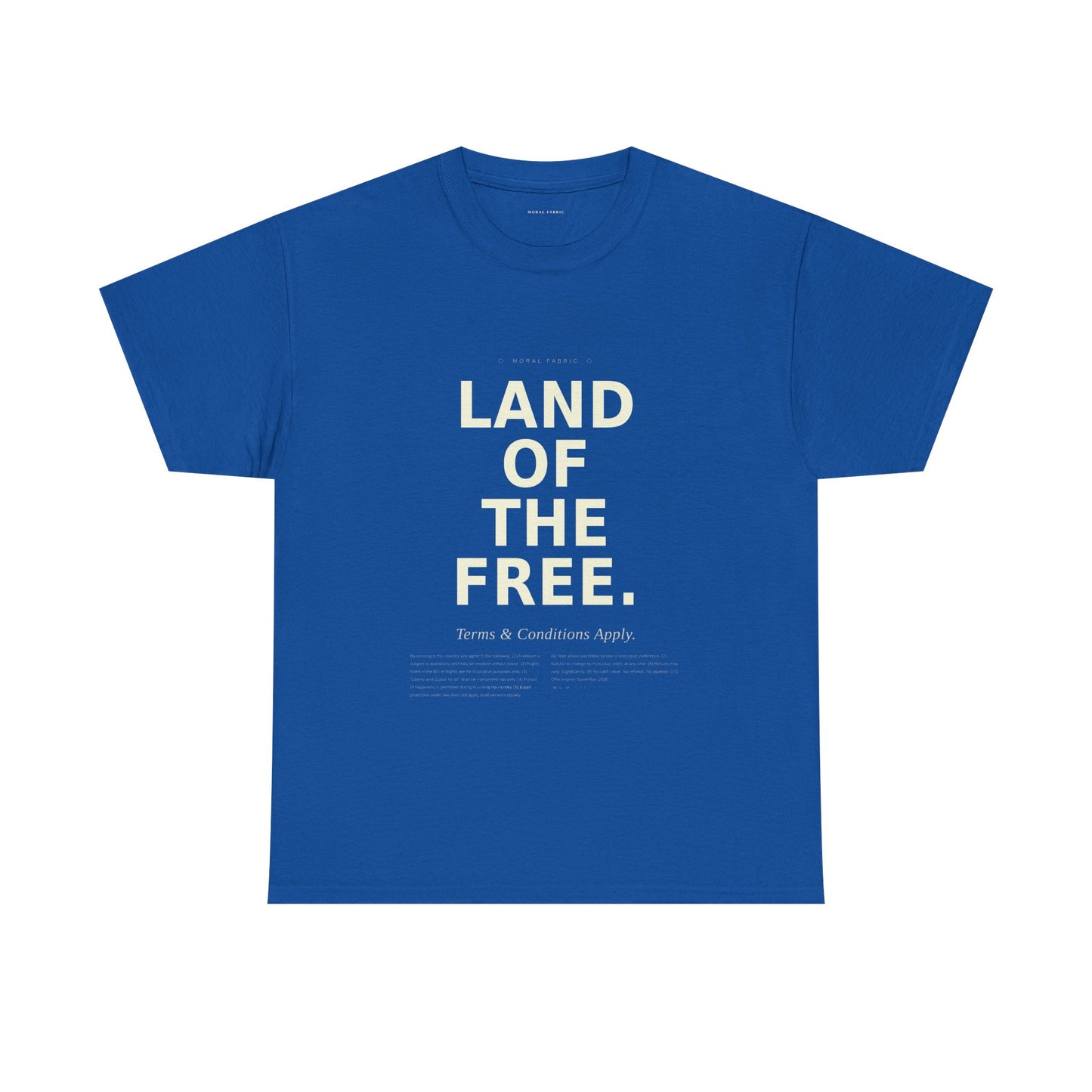 Land of the Free T-Shirt | Minimalist Political Satire Tee | Front and Back Print | Unisex Cotton Shirt