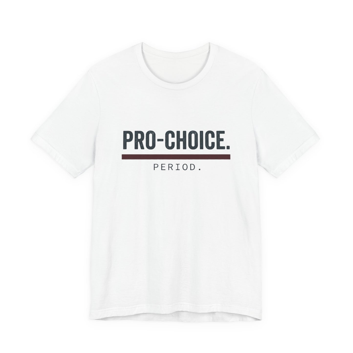 Pro-Choice Period t-shirt by Moral Fabric — bold feminist political tee Canada