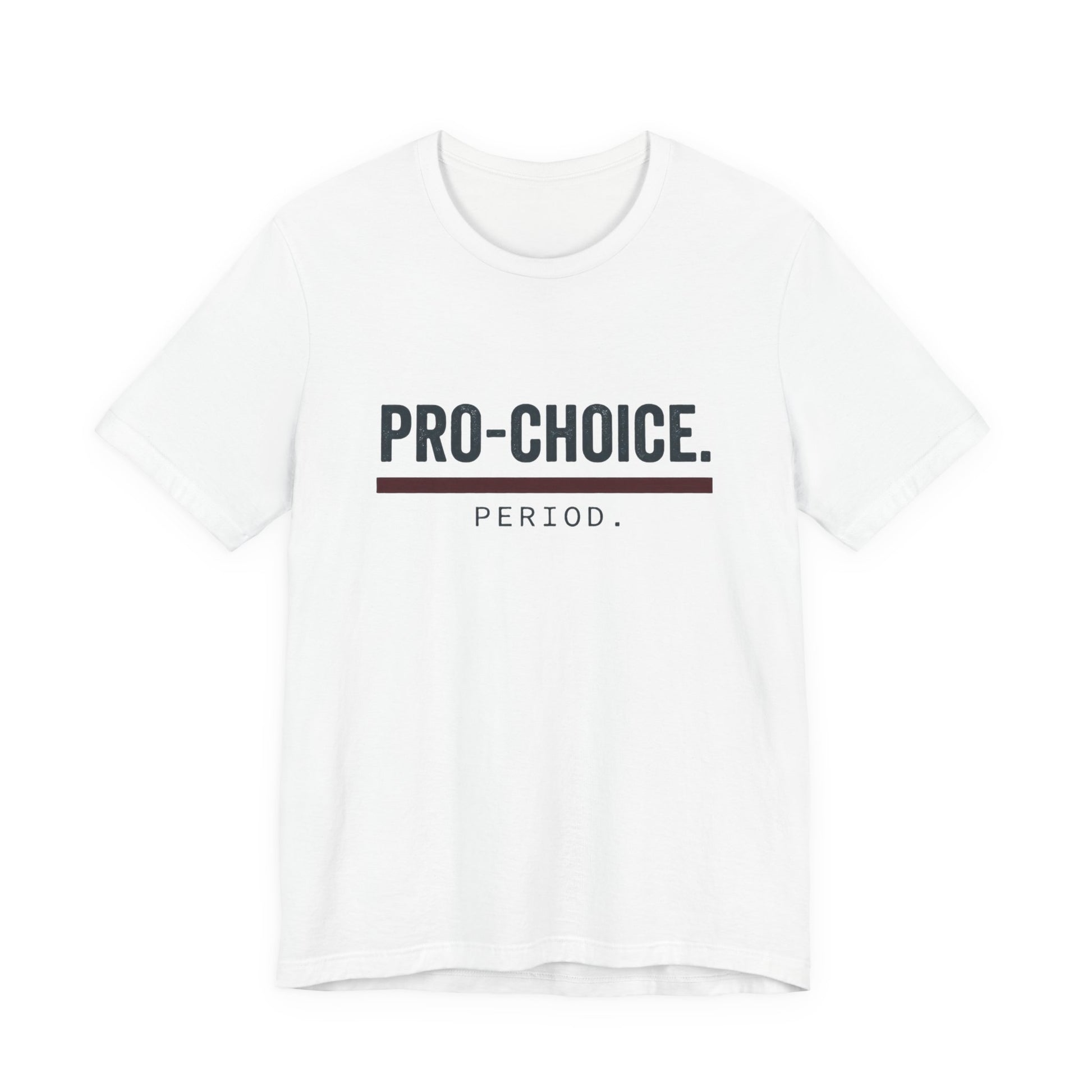 Pro-Choice Period t-shirt by Moral Fabric — bold feminist political tee Canada