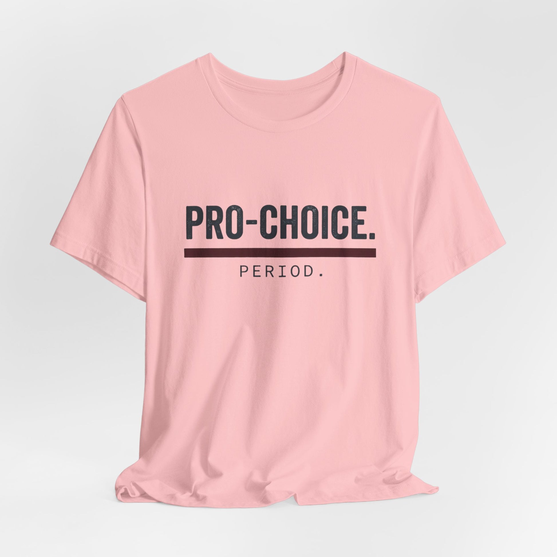 Pro-Choice Period t-shirt by Moral Fabric — bold feminist political tee Canada