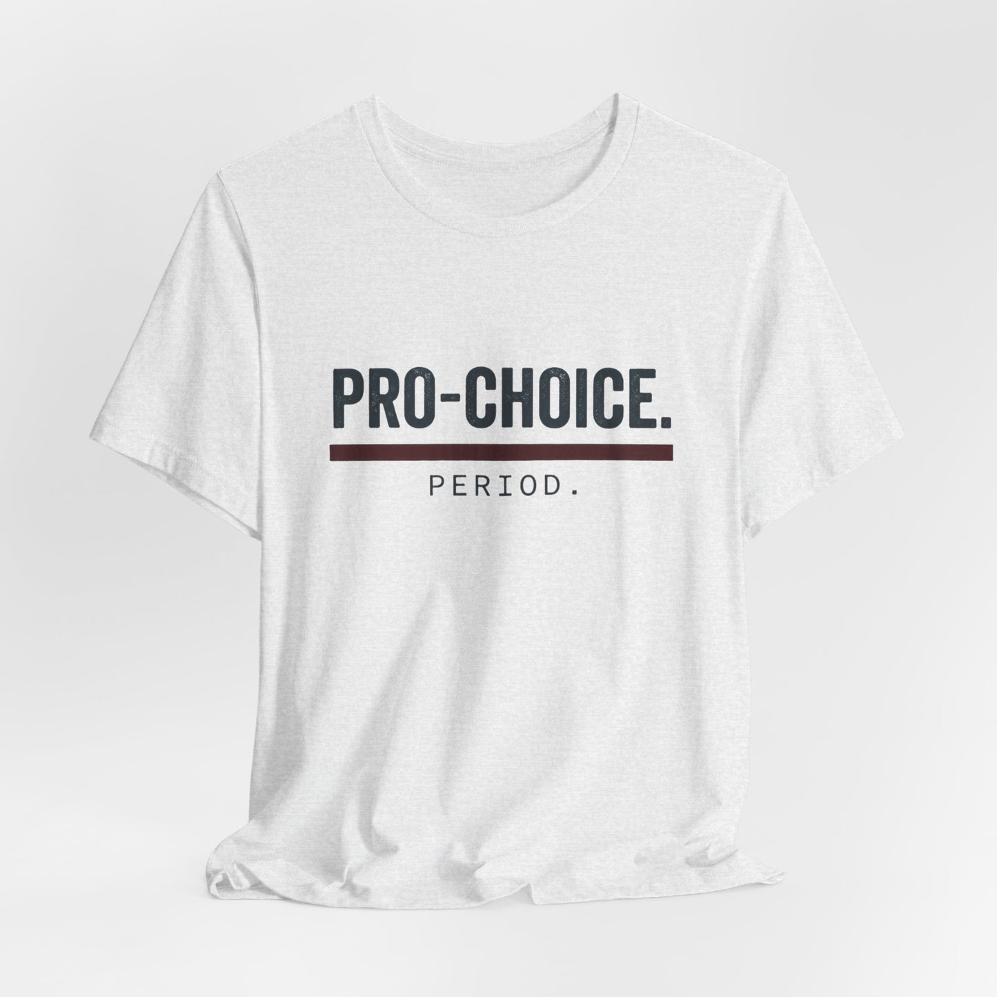 Pro-Choice Period t-shirt by Moral Fabric — bold feminist political tee Canada