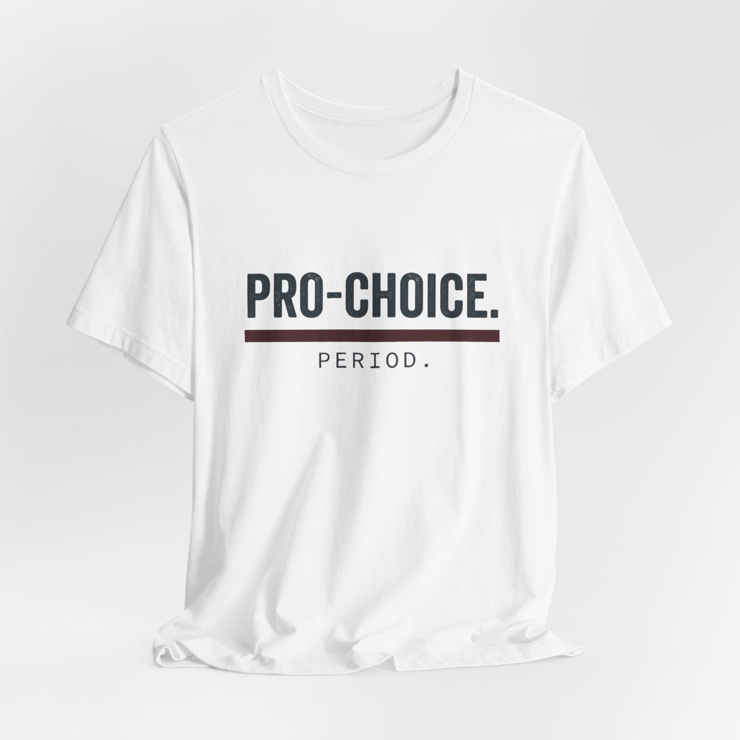 Pro-Choice Period t-shirt by Moral Fabric — bold feminist political tee Canada