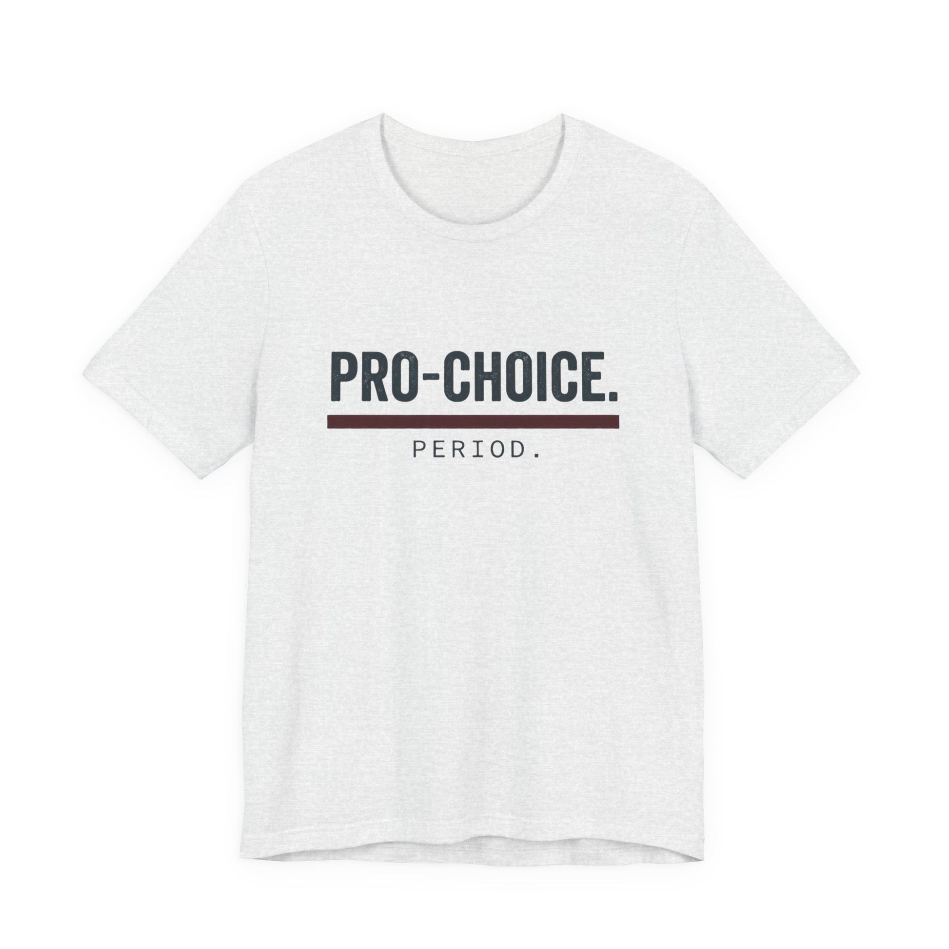 Pro-Choice Period t-shirt by Moral Fabric — bold feminist political tee Canada