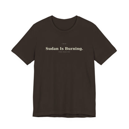 Sudan Is Burning Tee