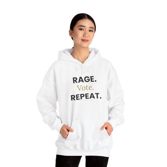 Hoodie — RAGE. Vote. REPEAT. Political Activism Pullover