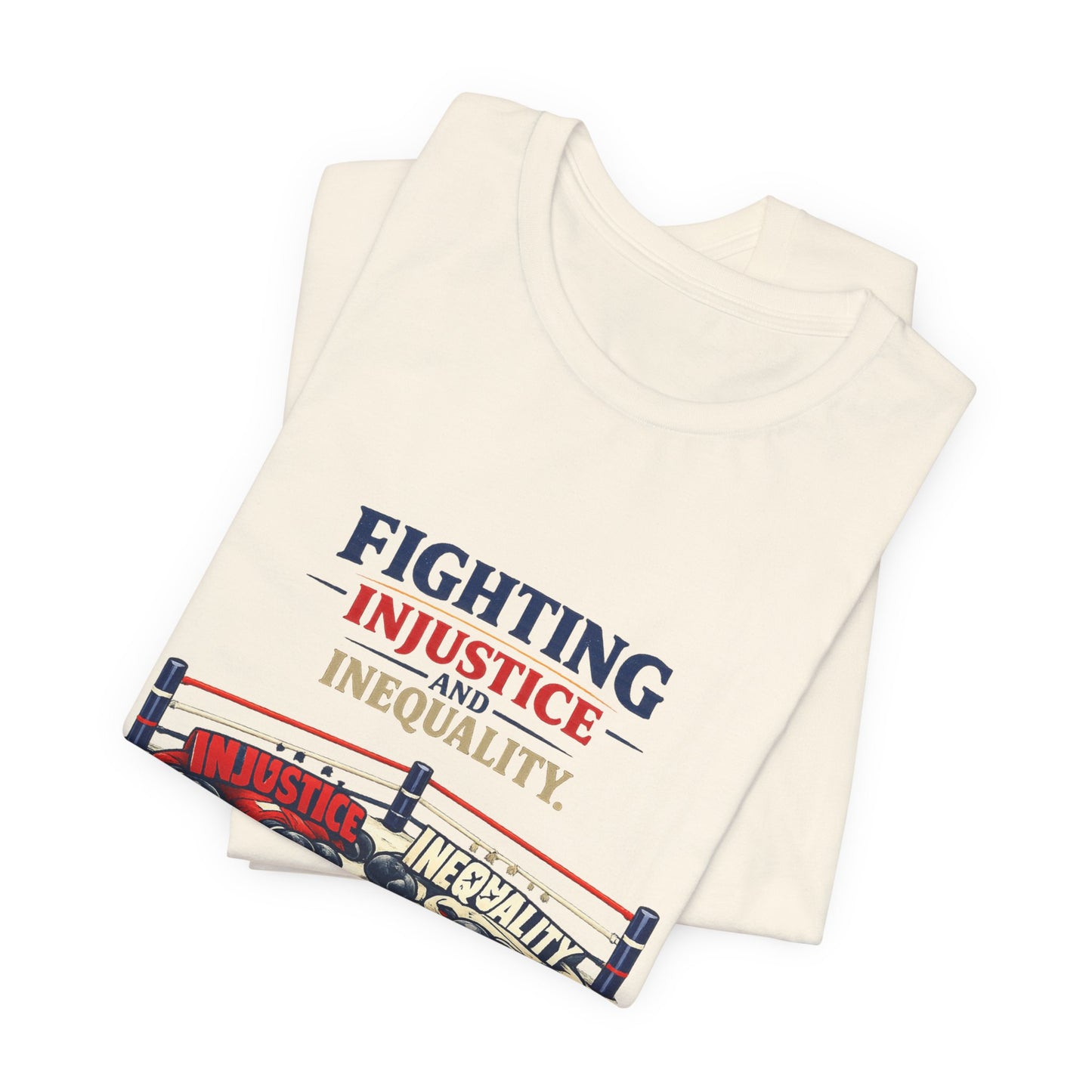 Fighting Injustice and Inequality t-shirt by Moral Fabric — social justice activist tee Canada