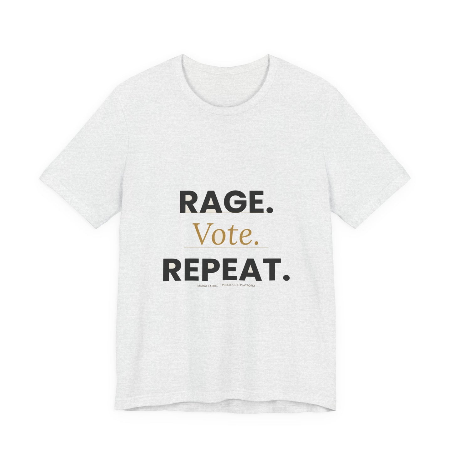 Rage Vote Repeat t-shirt by Moral Fabric — bold progressive political tee Canada