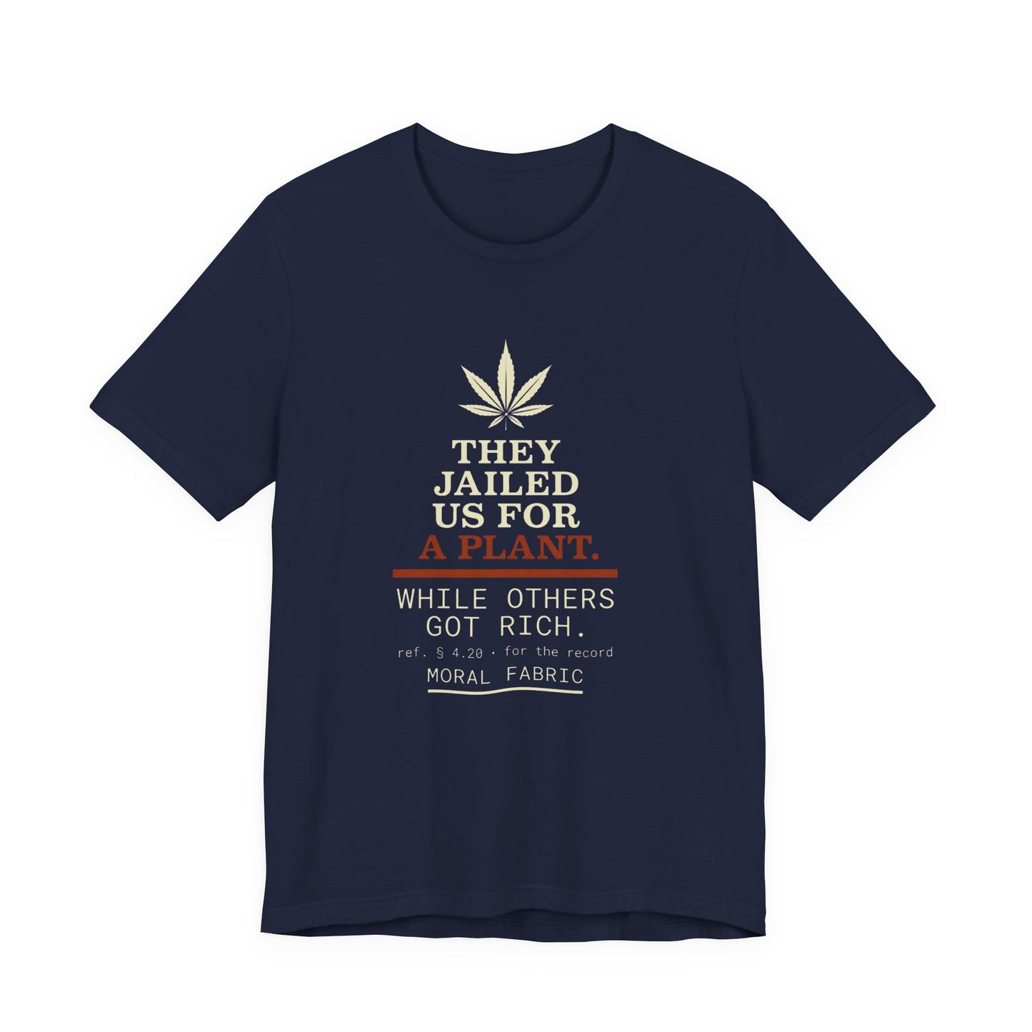 Section 4.20 Cannabis Justice Tee