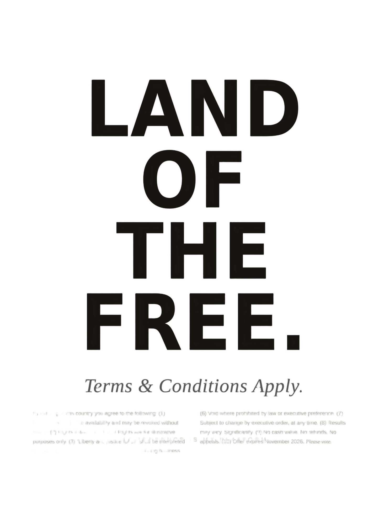 Land of the Free t-shirt by Moral Fabric — political satire tee for Canadians