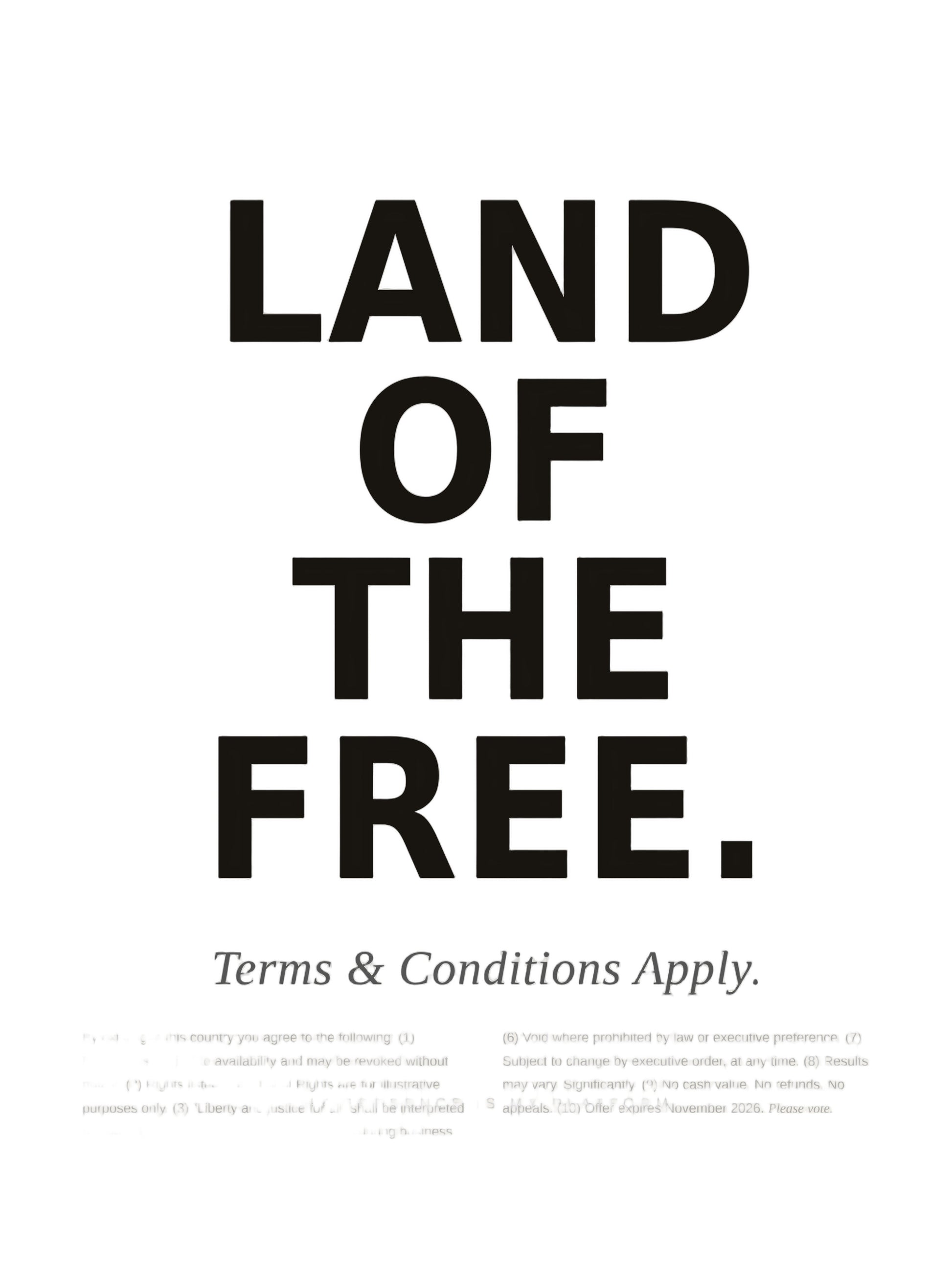 Land of the Free t-shirt by Moral Fabric — political satire tee for Canadians