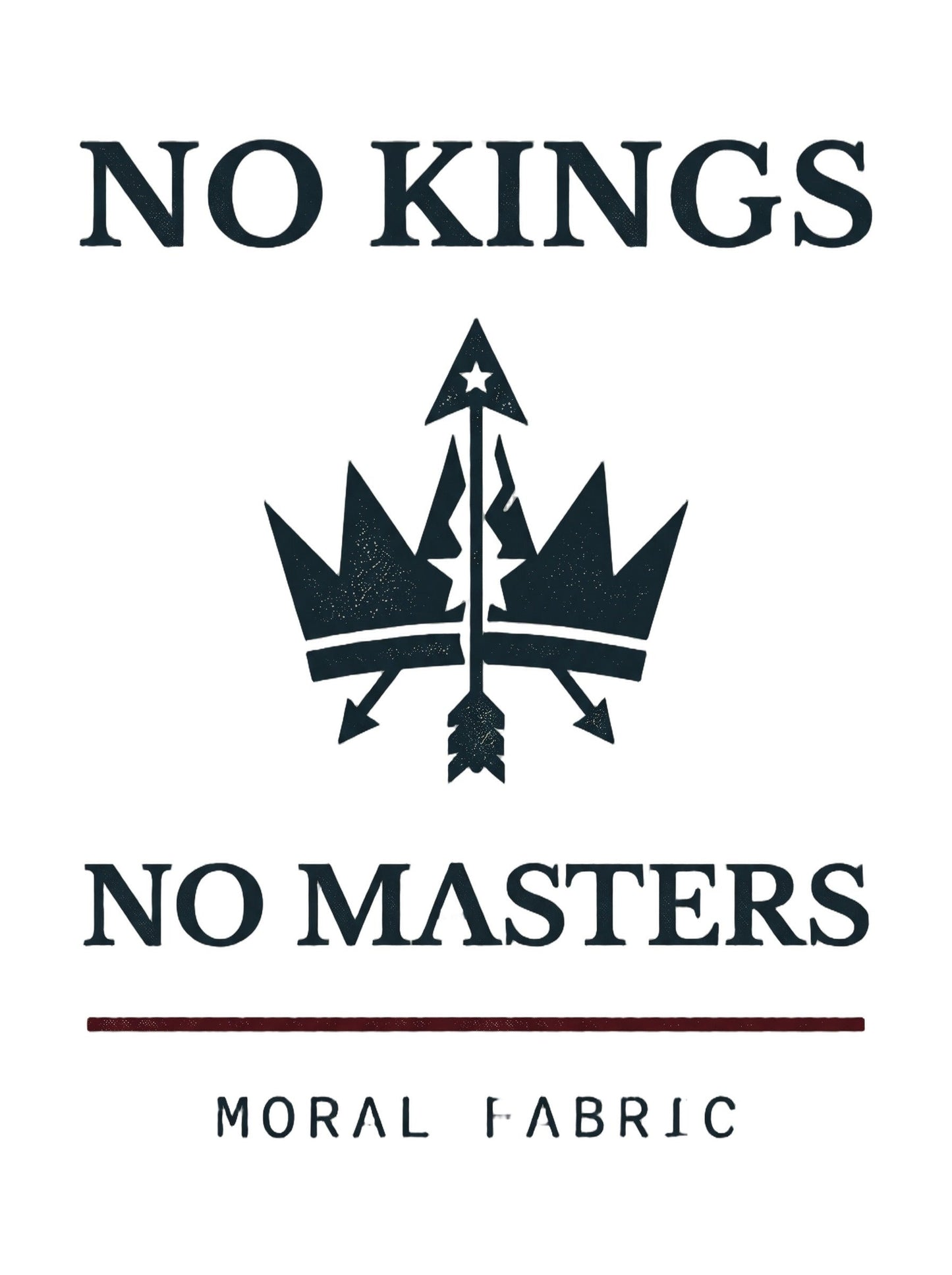 No Kings graphic t-shirt by Moral Fabric — anti-authoritarian progressive tee Canada