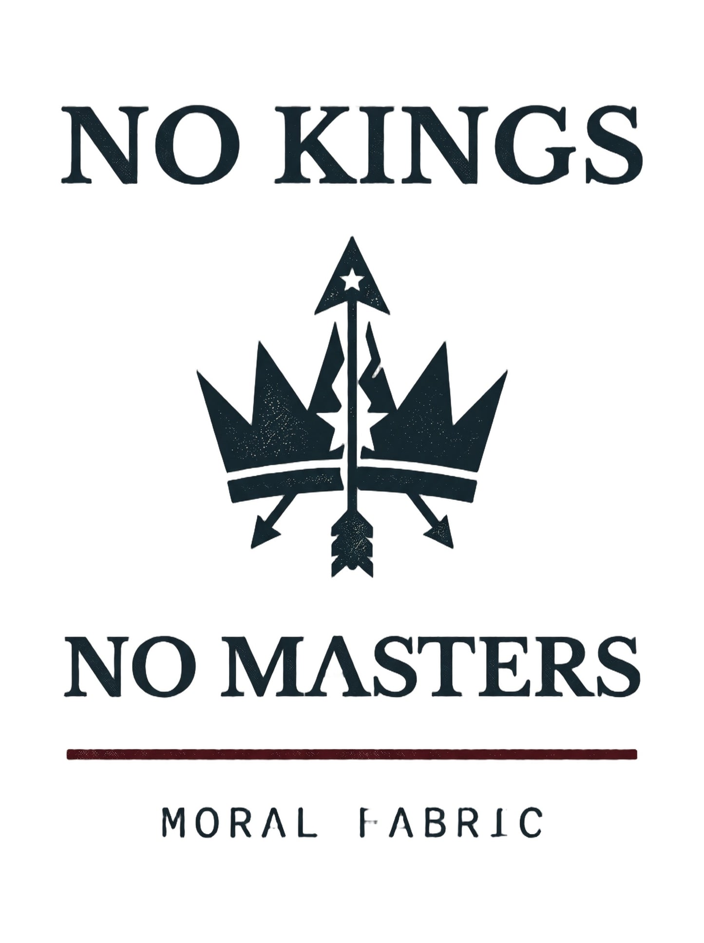 No Kings graphic t-shirt by Moral Fabric — anti-authoritarian progressive tee Canada