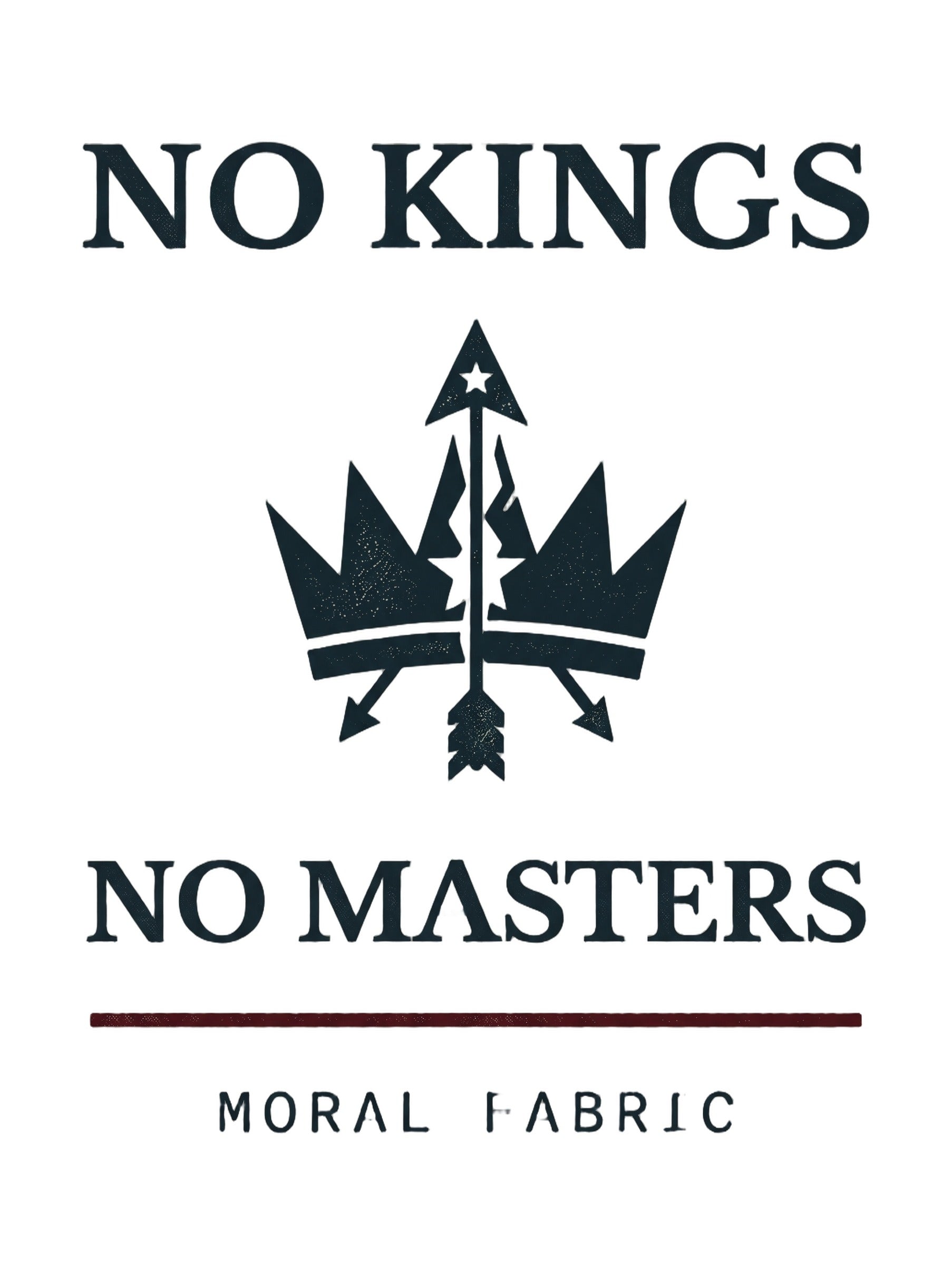 No Kings graphic t-shirt by Moral Fabric — anti-authoritarian progressive tee Canada