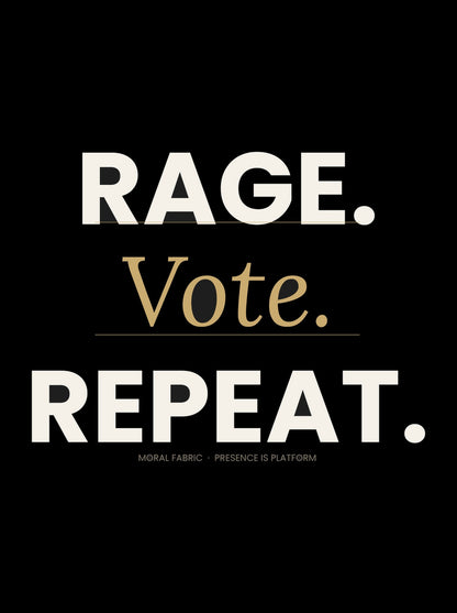 Rage Vote Repeat t-shirt by Moral Fabric — bold progressive political tee Canada
