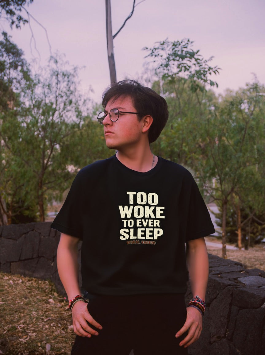 Too Woke To Ever Sleep t-shirt by Moral Fabric — progressive activist tee Canada