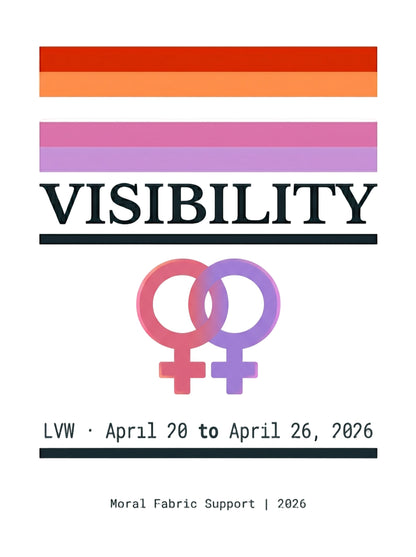 Lesbian Visibility Week t-shirt by Moral Fabric — LGBTQ pride political clothing Canada