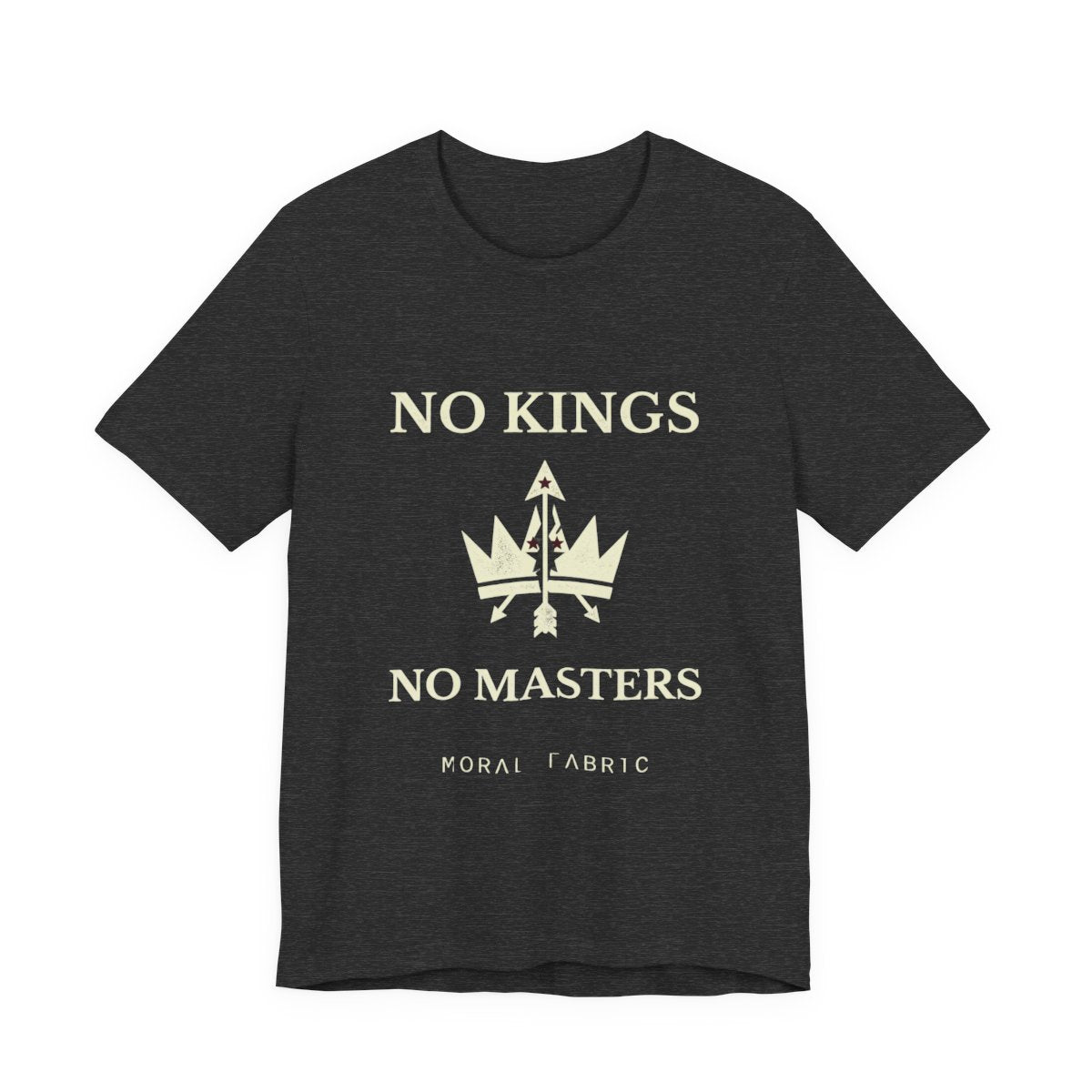 No Kings t-shirt by Moral Fabric — anti-authoritarian political tee Canada