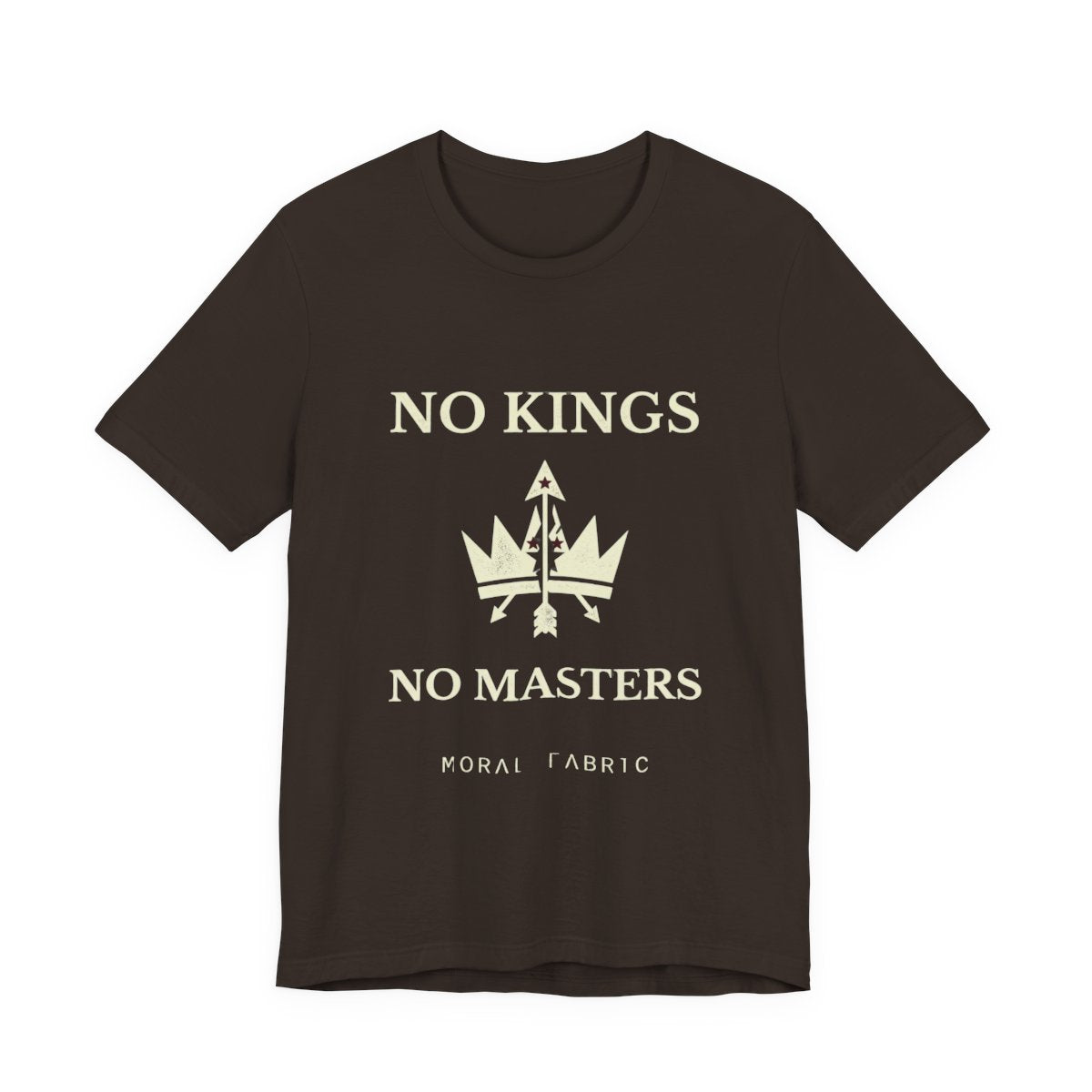 No Kings t-shirt by Moral Fabric — anti-authoritarian political tee Canada
