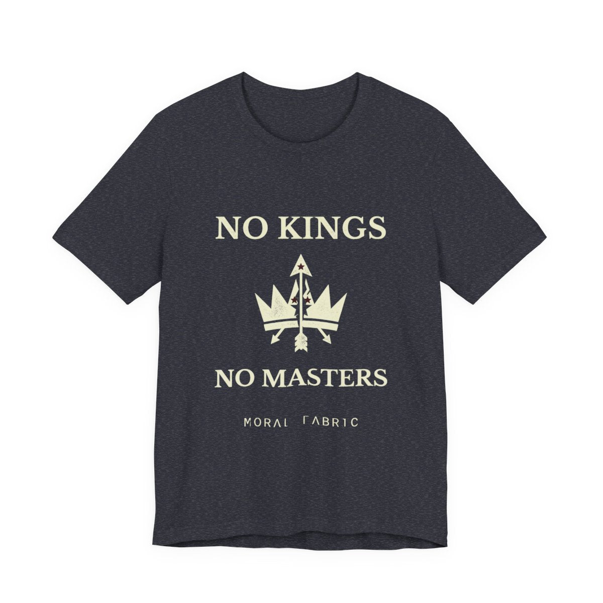 No Kings t-shirt by Moral Fabric — anti-authoritarian political tee Canada