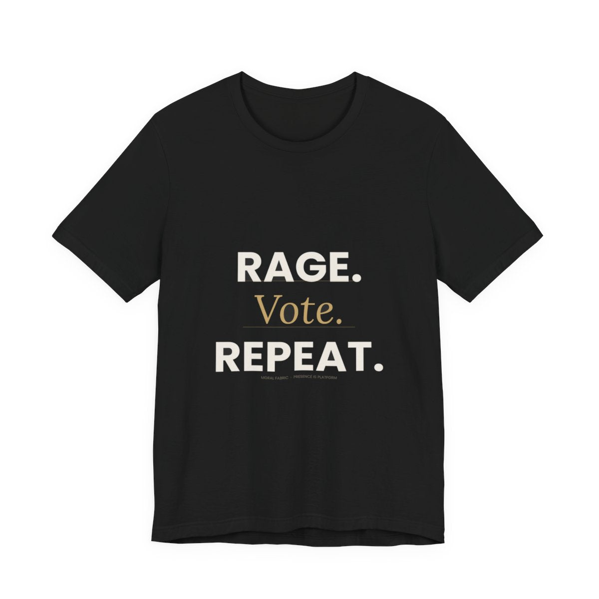 Rage Vote Repeat Tee