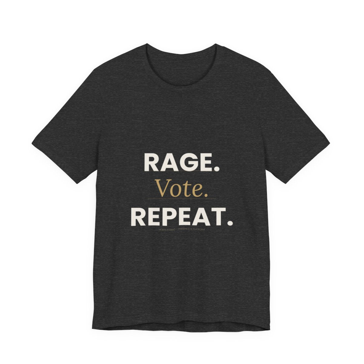 Rage Vote Repeat Tee